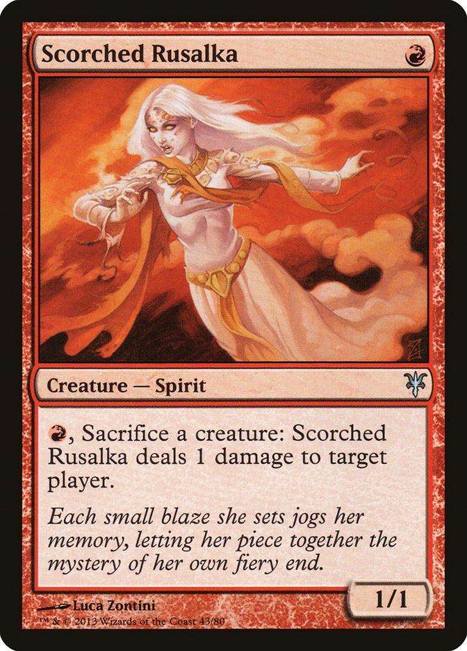 Scorched Rusalka [Duel Decks: Sorin vs. Tibalt] | Rook's Games and More