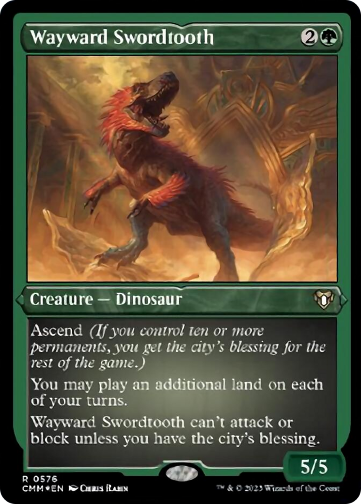 Wayward Swordtooth (Foil Etched) [Commander Masters] | Rook's Games and More