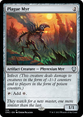 Plague Myr [Phyrexia: All Will Be One Commander] | Rook's Games and More
