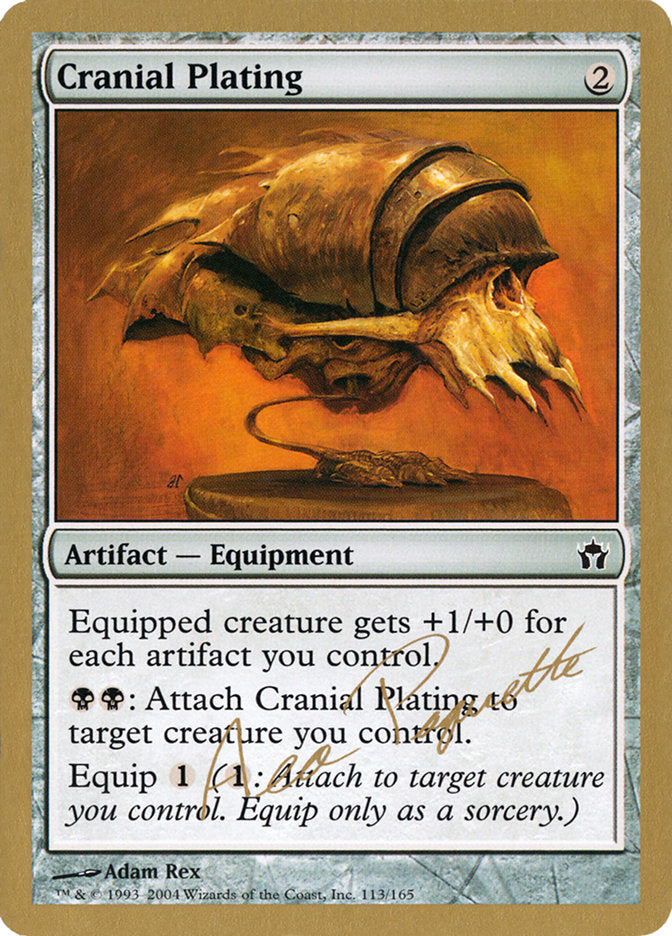 Cranial Plating (Aeo Paquette) [World Championship Decks 2004] | Rook's Games and More