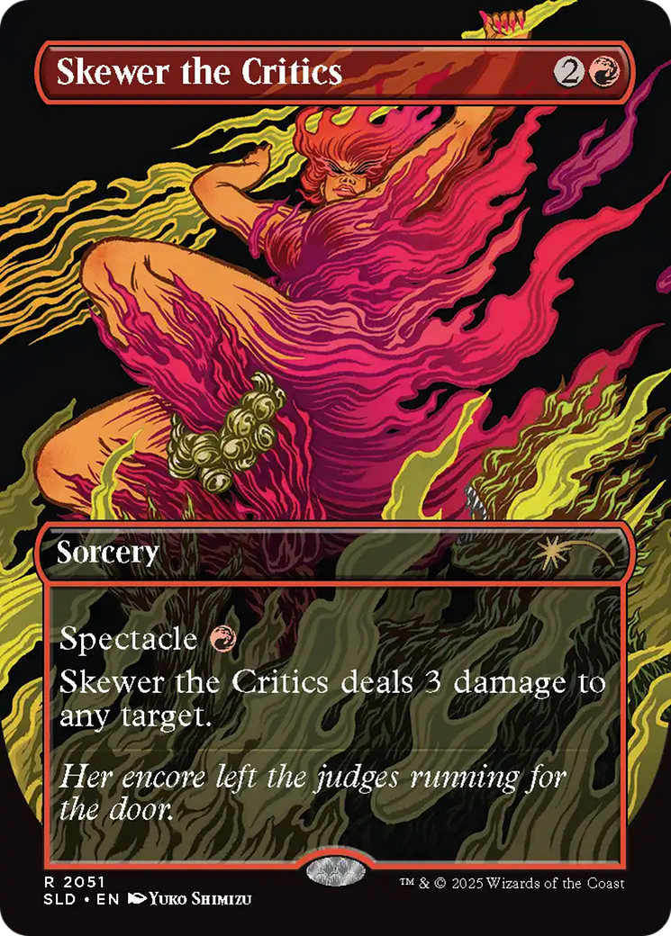 Skewer the Critics (2051) (Rainbow Foil) [Secret Lair Drop Series] | Rook's Games and More