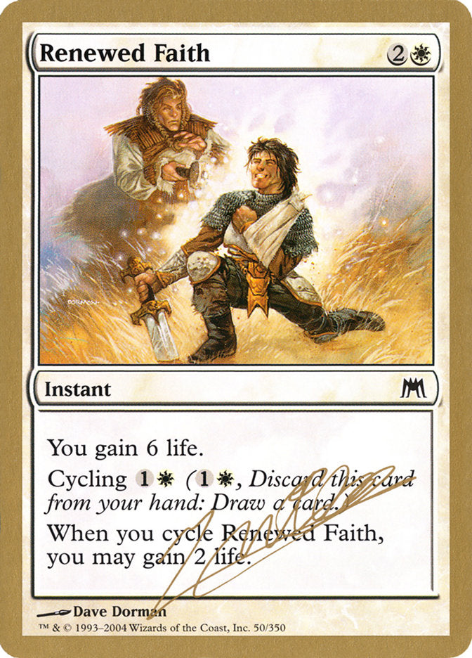 Renewed Faith (Julien Nuijten) [World Championship Decks 2004] | Rook's Games and More