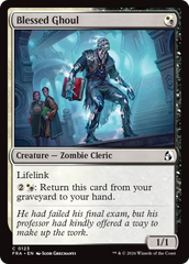 Blessed Ghoul [Reality Fracture]