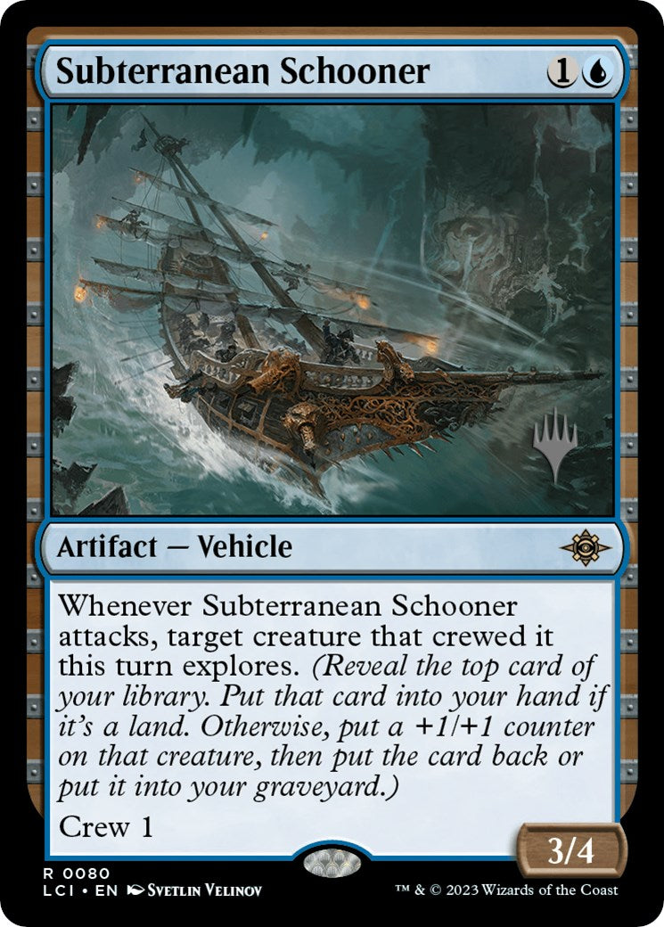 Subterranean Schooner (Promo Pack) [The Lost Caverns of Ixalan Promos] | Rook's Games and More