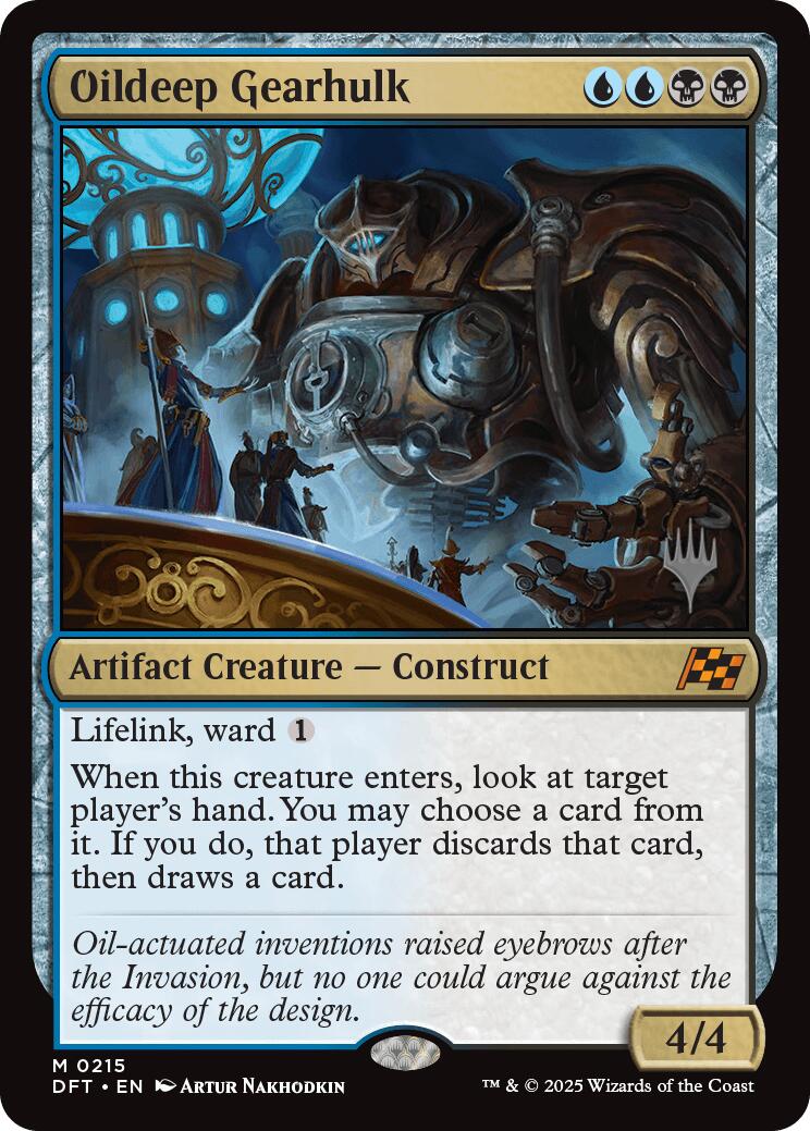 Oildeep Gearhulk (Promo Pack) [Aetherdrift Promos] | Rook's Games and More