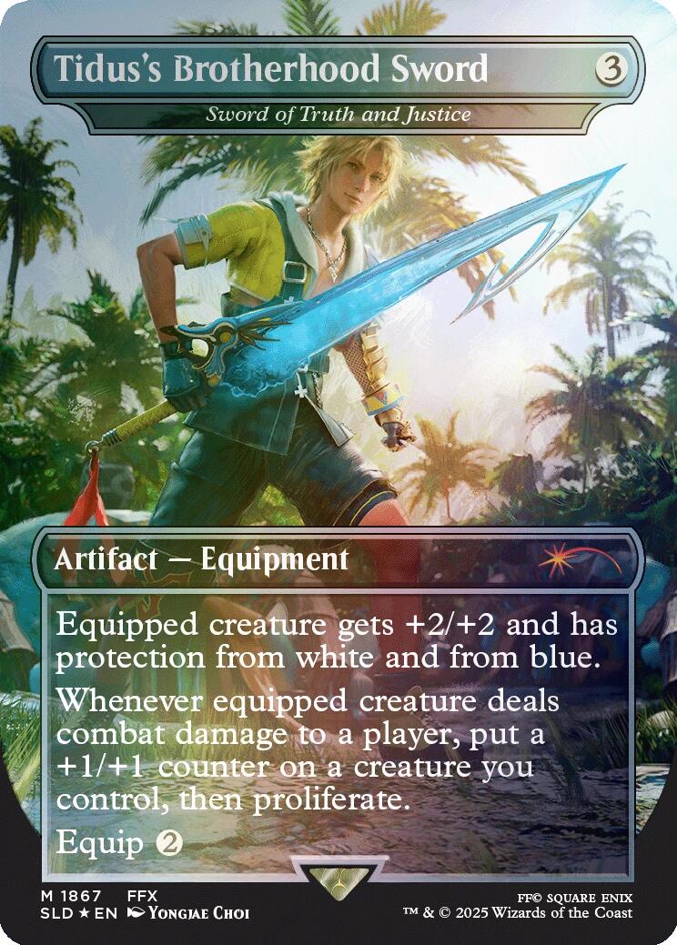 Tidus's Brotherhood Sword - Sword of Truth and Justice (Rainbow Foil) [Secret Lair Drop Series] | Rook's Games and More
