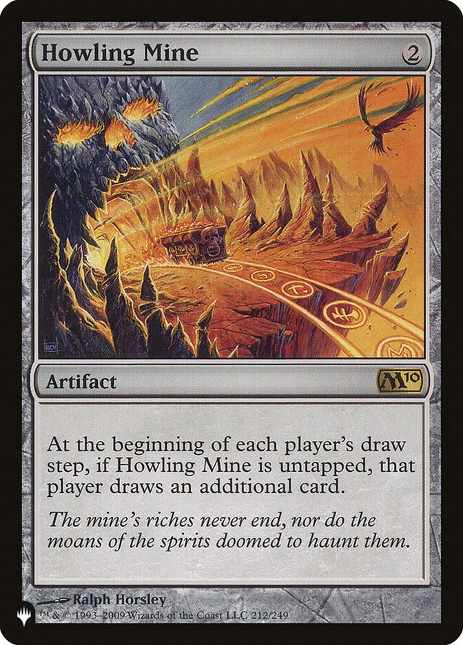 Howling Mine [The List] | Rook's Games and More