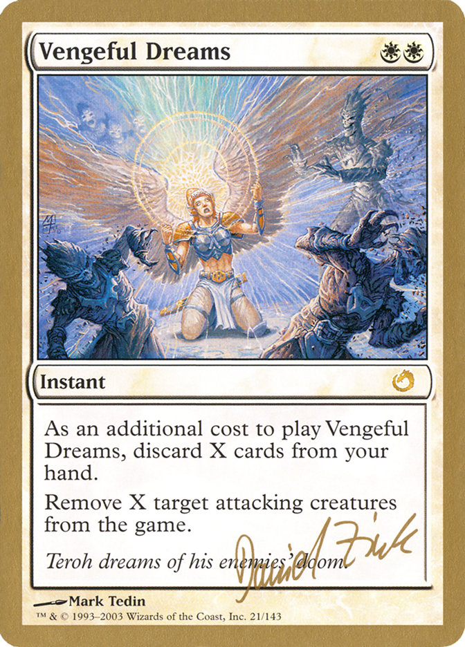 Vengeful Dreams (Daniel Zink) [World Championship Decks 2003] | Rook's Games and More