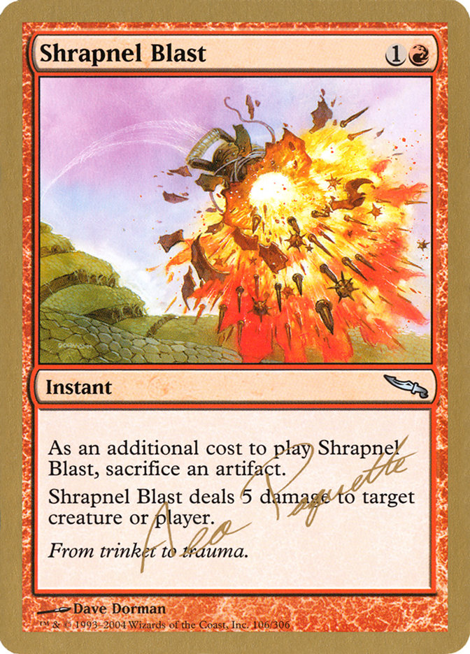 Shrapnel Blast (Aeo Paquette) [World Championship Decks 2004] | Rook's Games and More