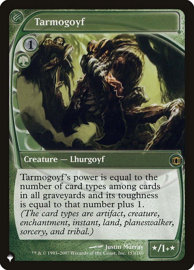 Tarmogoyf [The List] | Rook's Games and More