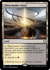 Shineshadow Snarl [Phyrexia: All Will Be One Commander] | Rook's Games and More