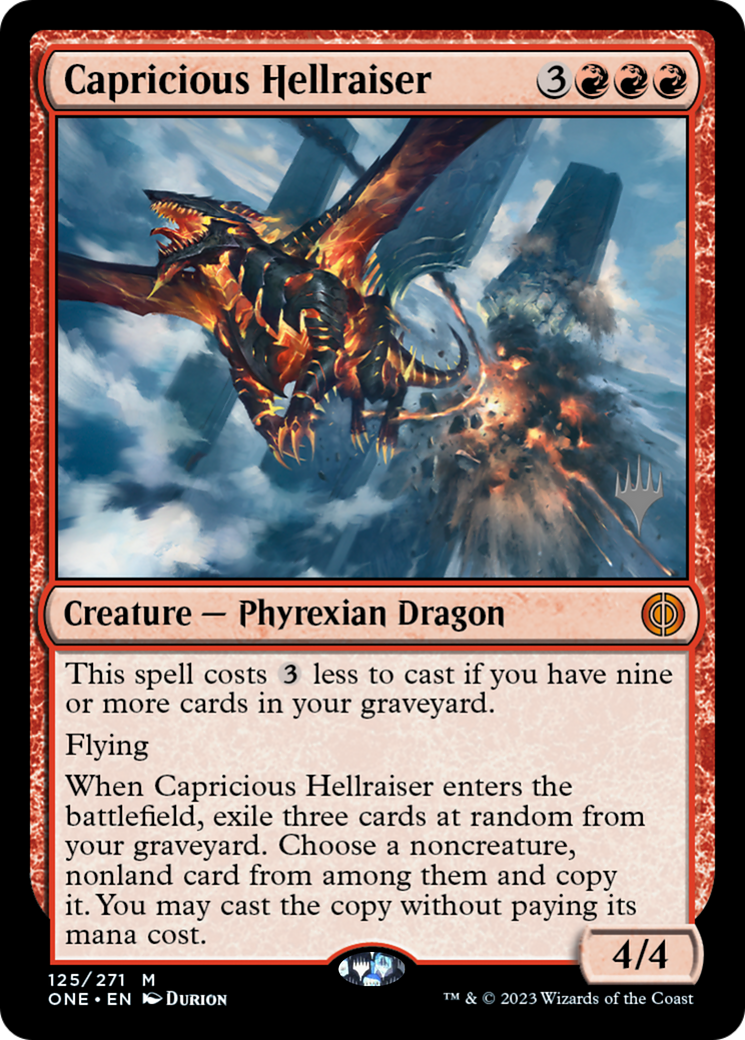 Capricious Hellraiser (Promo Pack) [Phyrexia: All Will Be One Promos] | Rook's Games and More