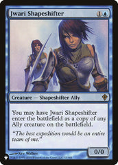 Jwari Shapeshifter [The List]