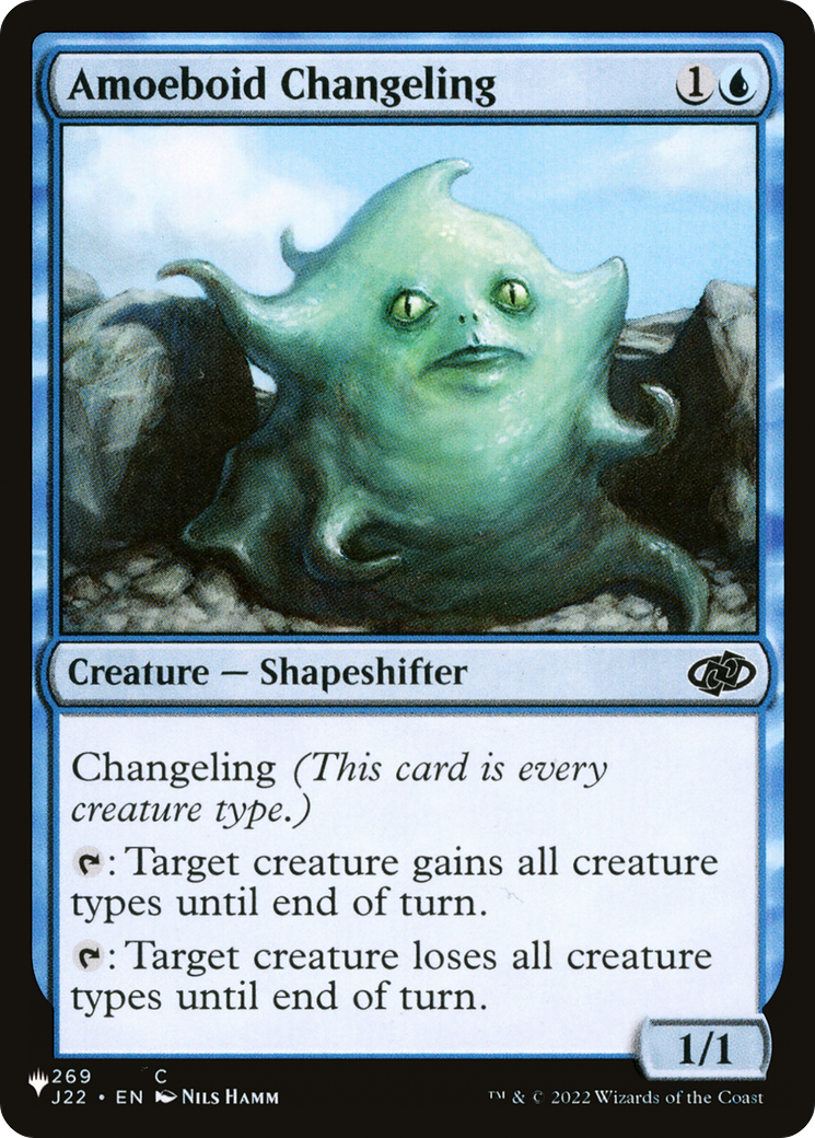 Amoeboid Changeling (J22) [The List Reprints] | Rook's Games and More