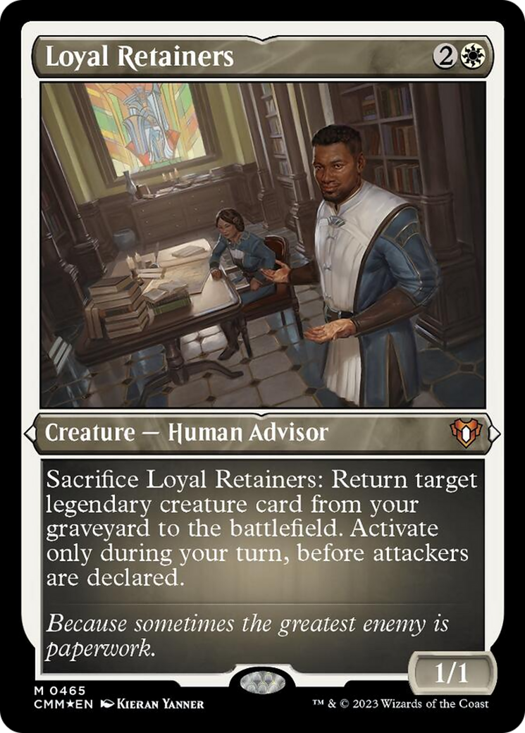Loyal Retainers (Foil Etched) [Commander Masters] | Rook's Games and More