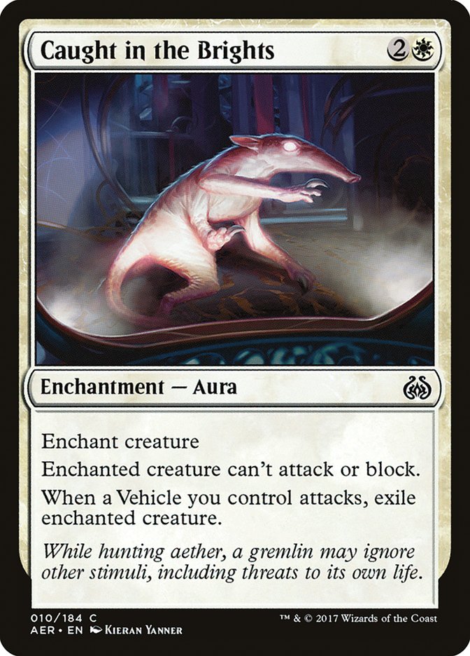 Caught in the Brights [Aether Revolt] | Rook's Games and More