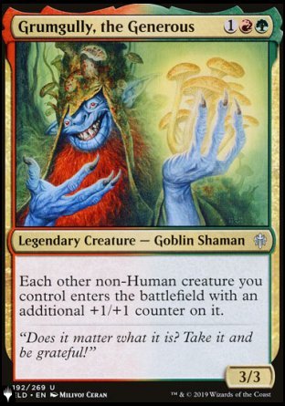 Grumgully, the Generous [The List] | Rook's Games and More