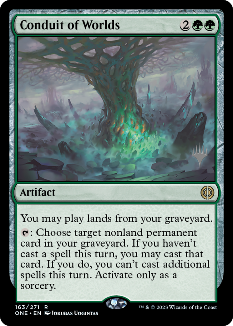 Conduit of Worlds (Promo Pack) [Phyrexia: All Will Be One Promos] | Rook's Games and More