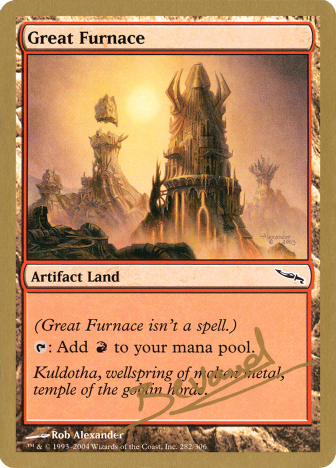 Great Furnace (Manuel Bevand) [World Championship Decks 2004] | Rook's Games and More