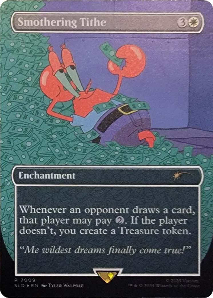 Smothering Tithe (7009) (Rainbow Foil) [Secret Lair Drop Series] | Rook's Games and More
