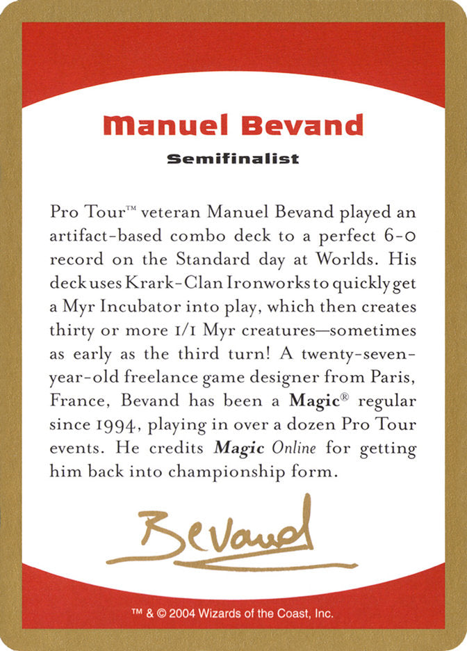 Manuel Bevand Bio [World Championship Decks 2004] | Rook's Games and More