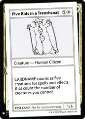Five Kids in a Trenchcoat [Mystery Booster Playtest Cards]