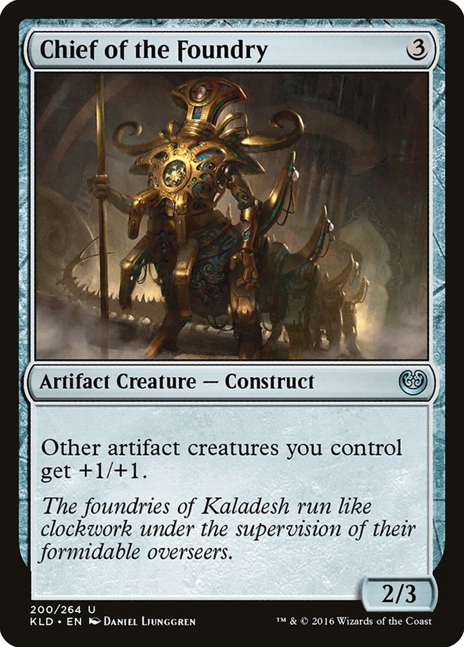 Chief of the Foundry [Kaladesh] | Rook's Games and More