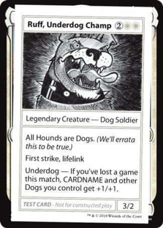 Ruff, Underdog Champ (2021 Edition) [Mystery Booster Playtest Cards] | Rook's Games and More