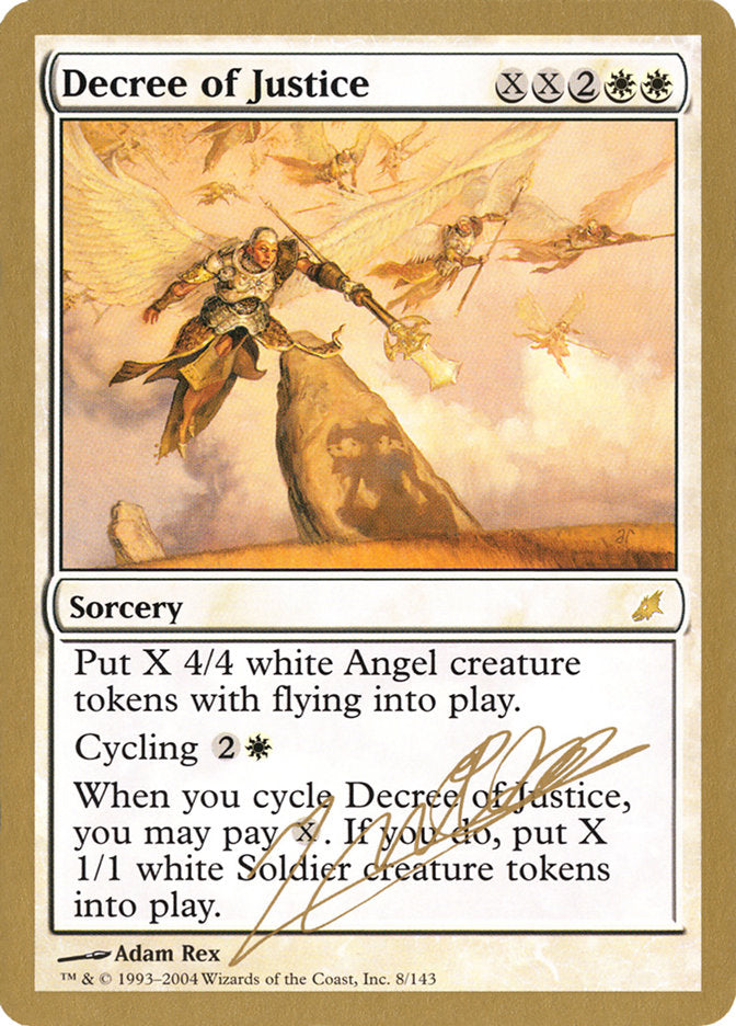 Decree of Justice (Julien Nuijten) [World Championship Decks 2004] | Rook's Games and More