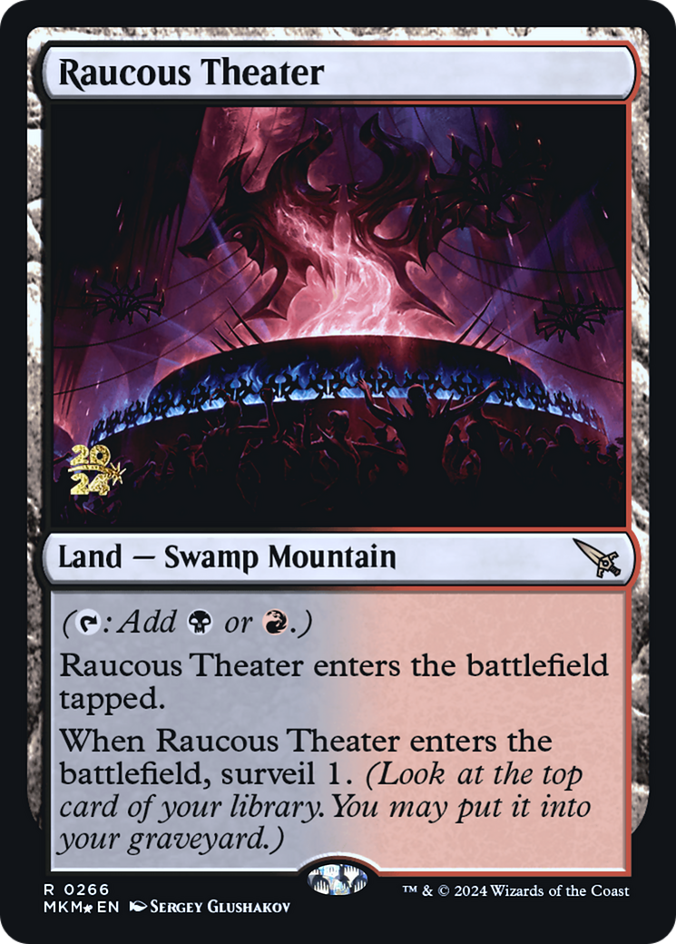 Raucous Theater [Murders at Karlov Manor Prerelease Promos] | Rook's Games and More