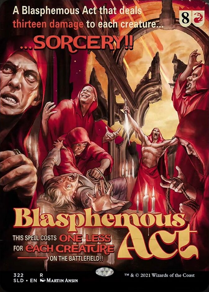 Blasphemous Act [Secret Lair Drop Series] | Rook's Games and More