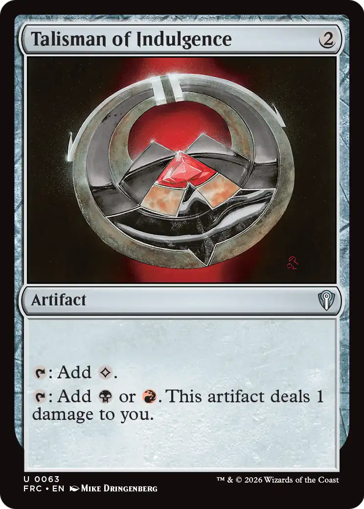 Talisman of Indulgence [Reality Fracture Commander] | Rook's Games and More