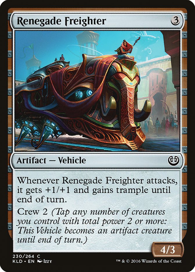 Renegade Freighter [Kaladesh] | Rook's Games and More