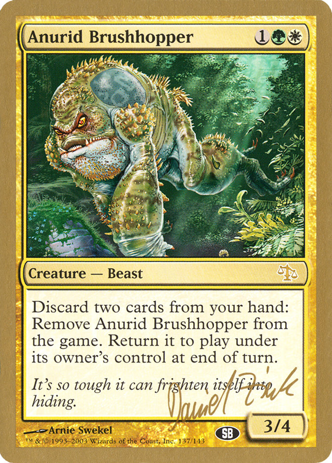 Anurid Brushhopper (Daniel Zink) (SB) [World Championship Decks 2003] | Rook's Games and More