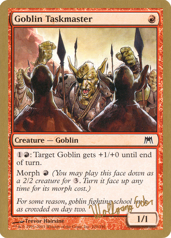 Goblin Taskmaster (Wolfgang Eder) [World Championship Decks 2003] | Rook's Games and More