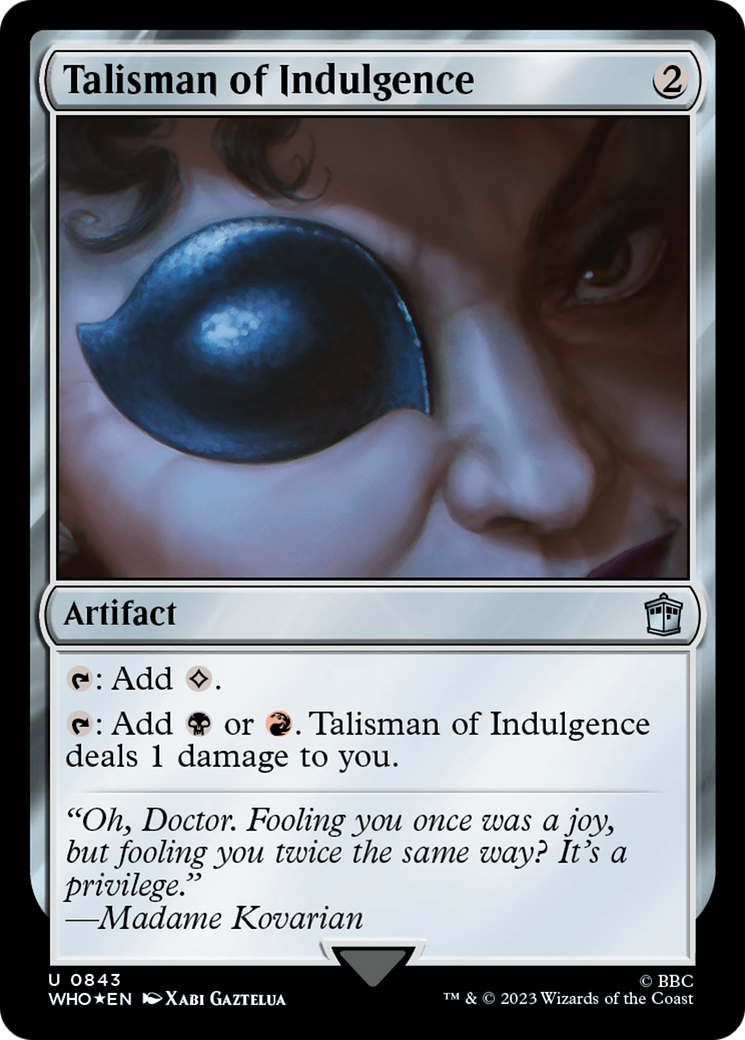 Talisman of Indulgence (Surge Foil) [Doctor Who] | Rook's Games and More