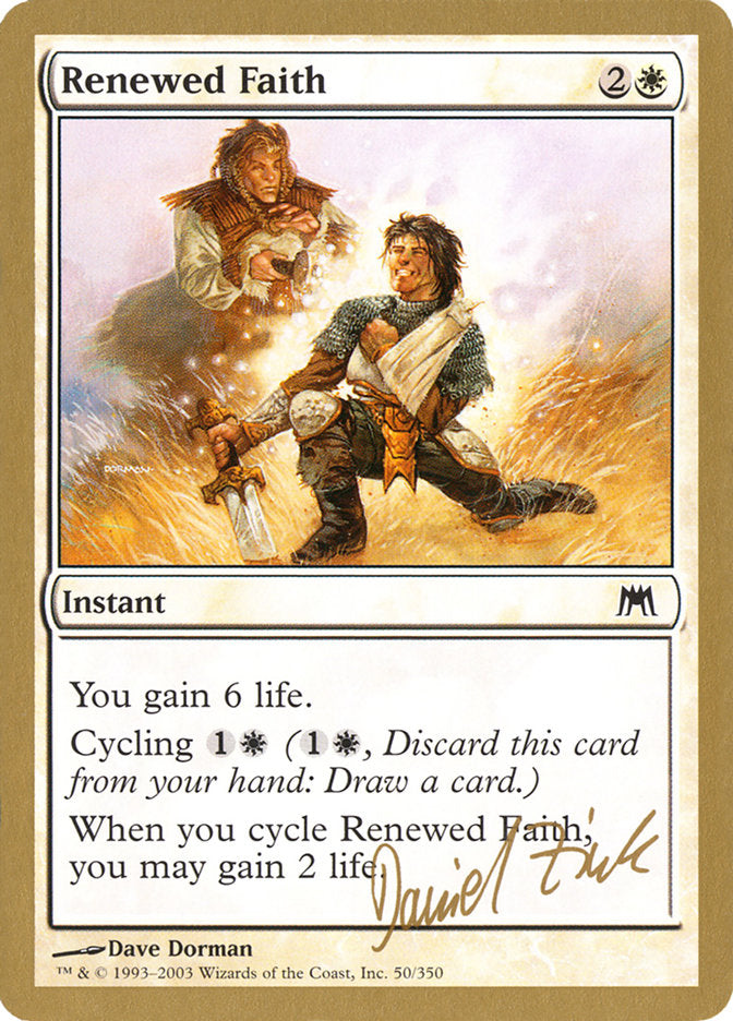 Renewed Faith (Daniel Zink) [World Championship Decks 2003] | Rook's Games and More