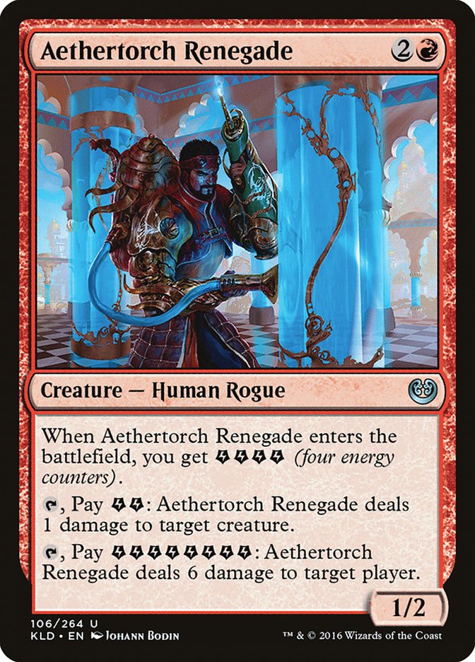 Aethertorch Renegade [Kaladesh] | Rook's Games and More