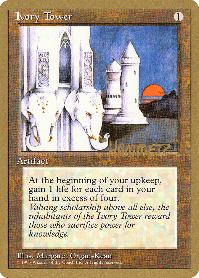 Ivory Tower (Shawn "Hammer" Regnier) [Pro Tour Collector Set] | Rook's Games and More