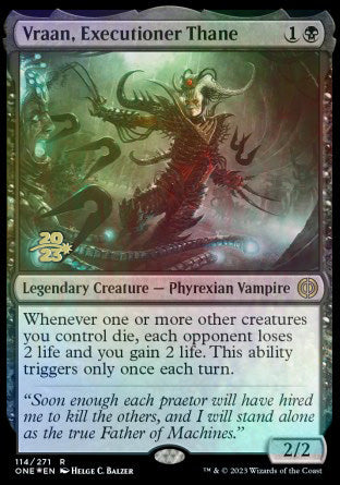 Vraan, Executioner Thane [Phyrexia: All Will Be One Prerelease Promos] | Rook's Games and More