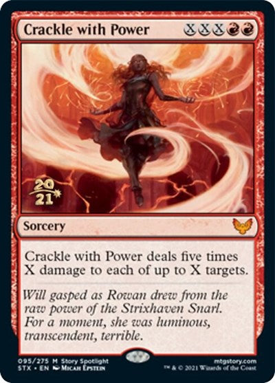 Crackle with Power [Strixhaven: School of Mages Prerelease Promos] | Rook's Games and More