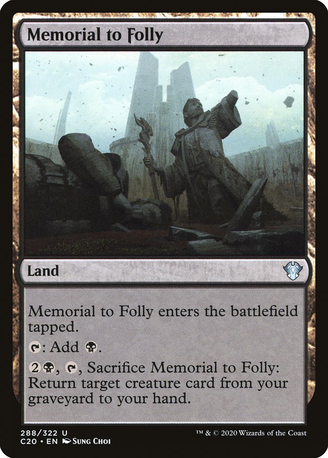 Memorial to Folly [Commander 2020] | Rook's Games and More