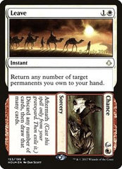 Leave // Chance [Hour of Devastation Promos]