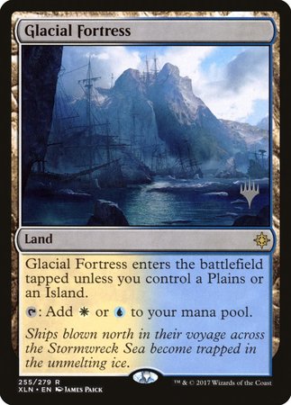 Glacial Fortress [Ixalan Promos] | Rook's Games and More