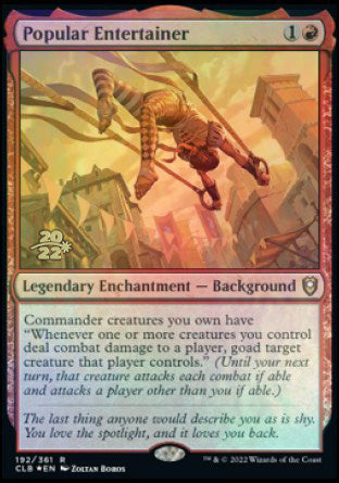 Popular Entertainer [Commander Legends: Battle for Baldur's Gate Prerelease Promos] | Rook's Games and More