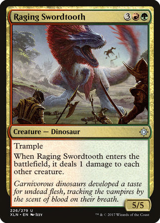 Raging Swordtooth [Ixalan] | Rook's Games and More