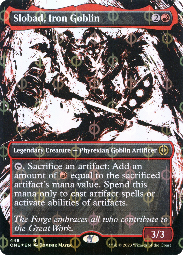 Slobad, Iron Goblin (Borderless Ichor Step-and-Compleat Foil) [Phyrexia: All Will Be One] | Rook's Games and More