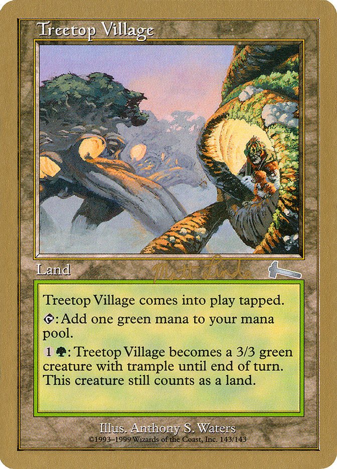 Treetop Village (Matt Linde) [World Championship Decks 1999] | Rook's Games and More