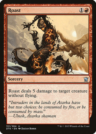 Roast [Dragons of Tarkir] | Rook's Games and More