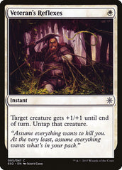 Veteran's Reflexes [Explorers of Ixalan]